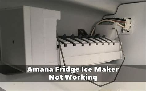 amana ice maker troubleshooting|VIDEO: How to Troubleshoot the Freestanding Ice Maker